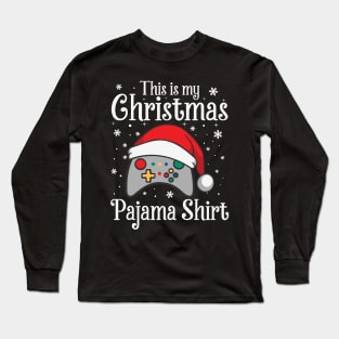 This Is My Christmas Pajama Santa Hat Gamer Video Game Long Sleeve T-Shirt